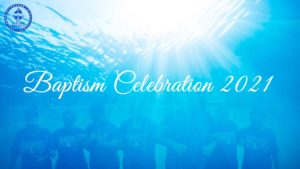 Baptism Celebration 2021