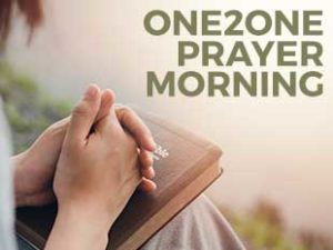 One2One Prayer Morning